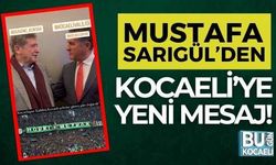 Kocaeli Haber - Mustafa Sarıgül’den Kocaeli’ye yeni mesaj!
